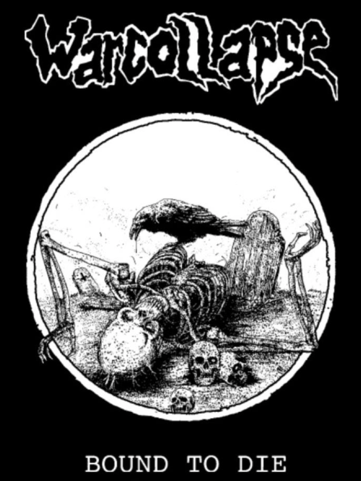Warcollapse - Bound to Die - Shirt